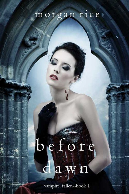 Before Dawn Vampire FallenBook 1