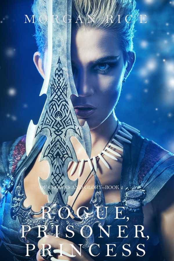 bw-rogue-prisoner-princess-of-crowns-and-glorymdashbook-2-lukeman-literary-management-9781632918031
