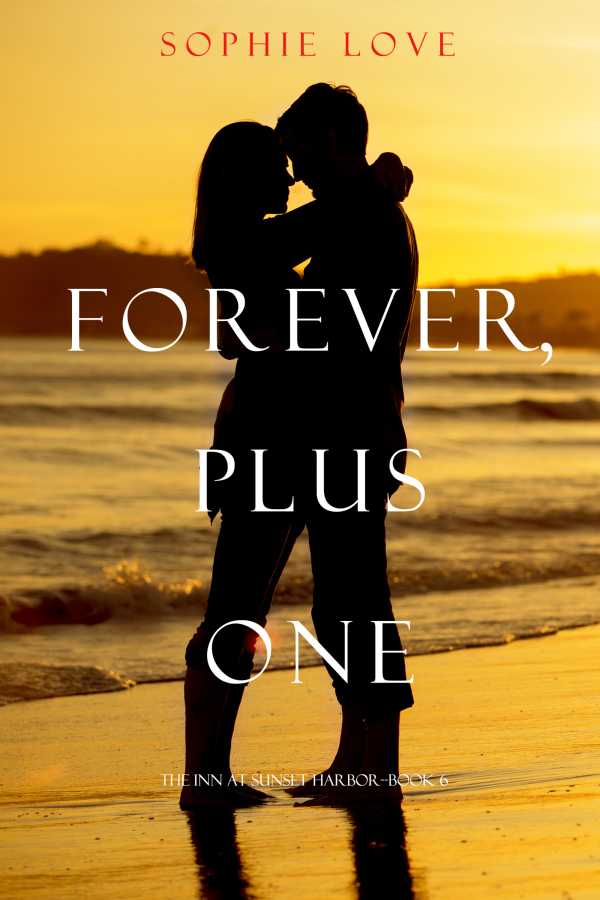 bw-forever-plus-one-the-inn-at-sunset-harbormdashbook-6-lukeman-literary-management-9781640291072