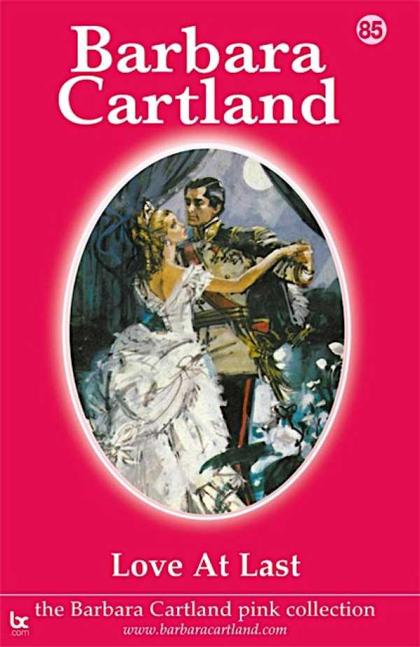 bw-love-at-last-barbara-cartland-ebooks-ltd-9781782130949
