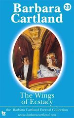 bw-the-wings-of-ecstacy-barbara-cartland-ebooks-ltd-9781782130970