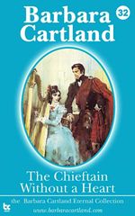 bw-the-chieftain-without-a-heart-barbara-cartland-ebooks-ltd-9781782131458
