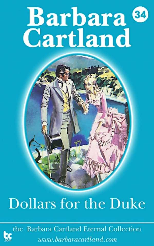 bw-dollars-for-the-duke-barbara-cartland-ebooks-ltd-9781782131533
