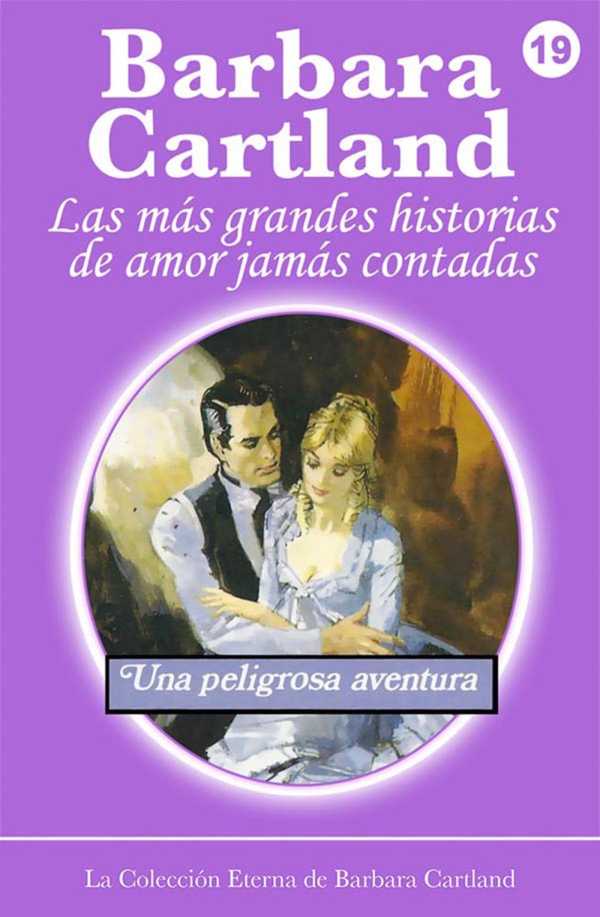 bw-una-peligrosa-aventura-barbara-cartland-ebooks-ltd-9781782133117