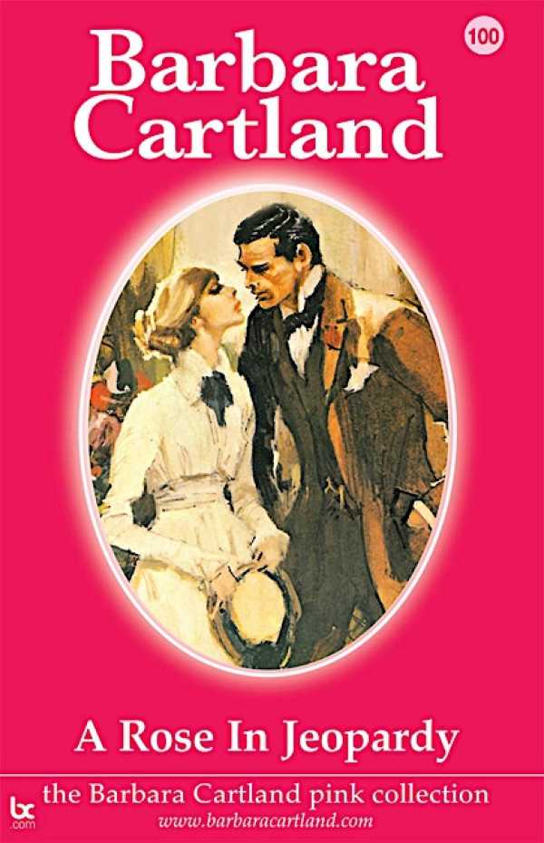bw-a-rose-in-jeopardy-barbara-cartland-ebooks-ltd-9781782133292