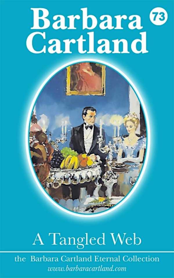bw-a-tangled-web-barbara-cartland-ebooks-ltd-9781782134268