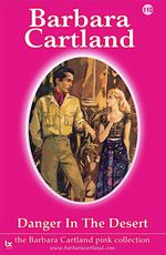 bw-danger-in-the-desert-barbara-cartland-ebooks-ltd-9781782134664