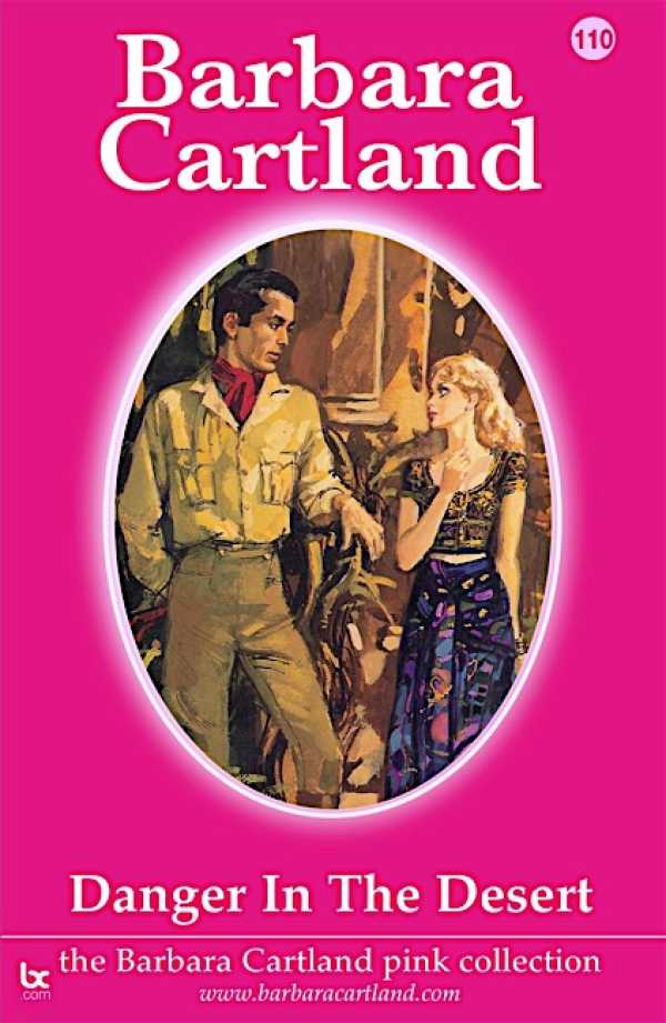 bw-danger-in-the-desert-barbara-cartland-ebooks-ltd-9781782134664