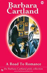 bw-a-road-to-romance-barbara-cartland-ebooks-ltd-9781782134848