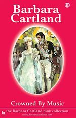 bw-crowned-by-music-barbara-cartland-ebooks-ltd-9781782135890
