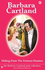 bw-hiding-from-the-fortunehunters-barbara-cartland-ebooks-ltd-9781782137009