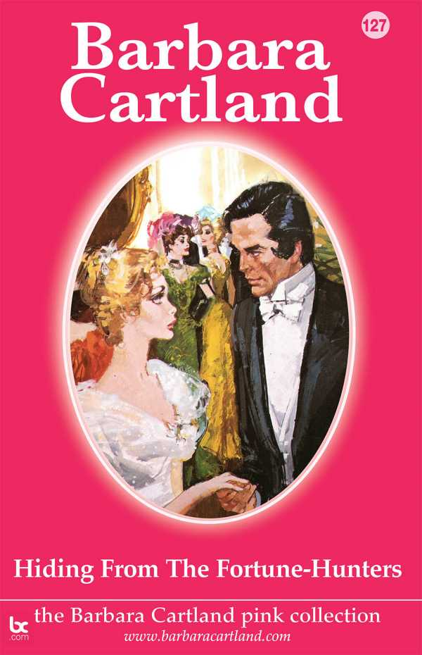 bw-hiding-from-the-fortunehunters-barbara-cartland-ebooks-ltd-9781782137009