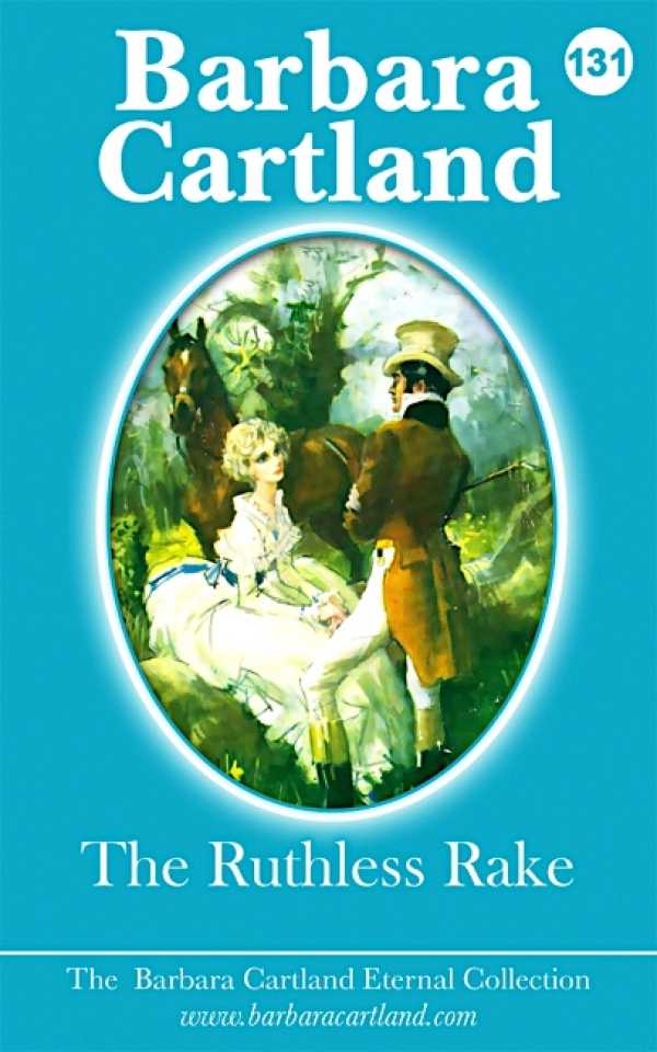 bw-the-ruthless-rake-barbara-cartland-ebooks-ltd-9781782137528