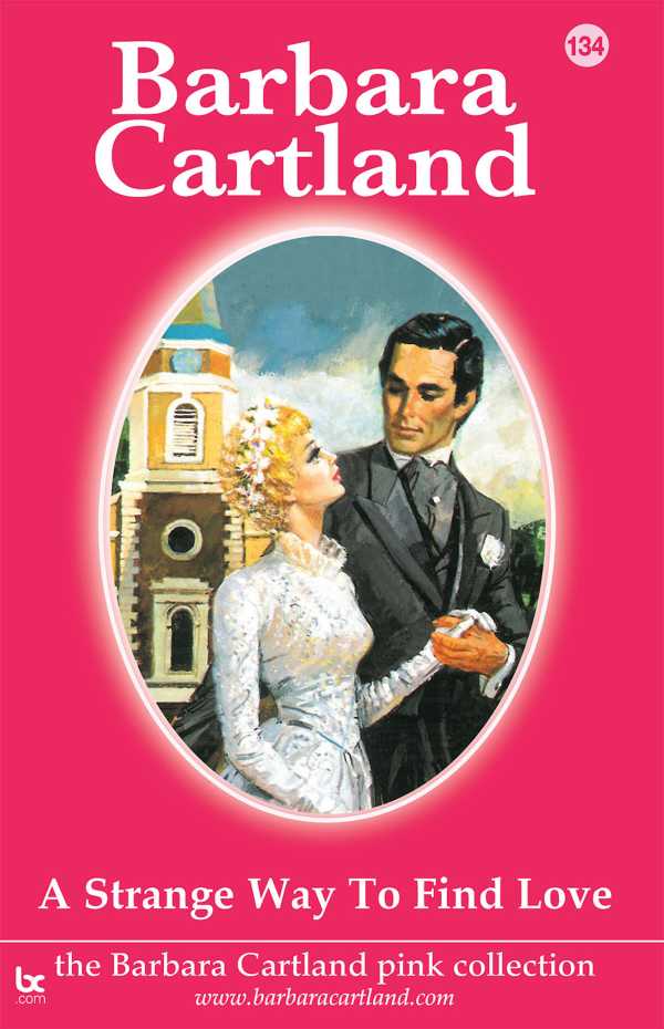 bw-a-strange-way-to-find-love-barbara-cartlandcom-9781782137931
