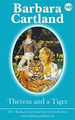 bw-theresa-and-the-tiger-barbara-cartland-ebooks-ltd-9781782138617