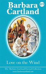 bw-love-on-the-wind-barbara-cartland-ebooks-ltd-9781782139904