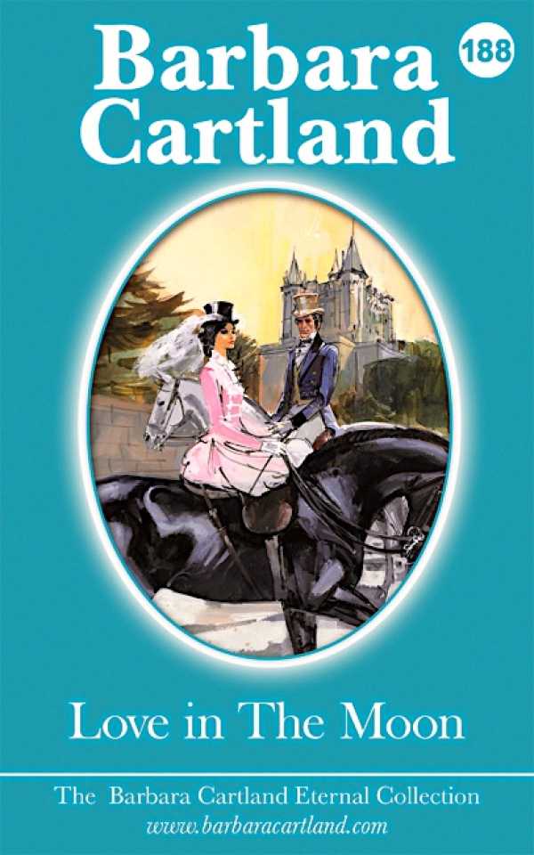bw-love-in-the-moon-barbara-cartland-ebooks-ltd-9781788670340