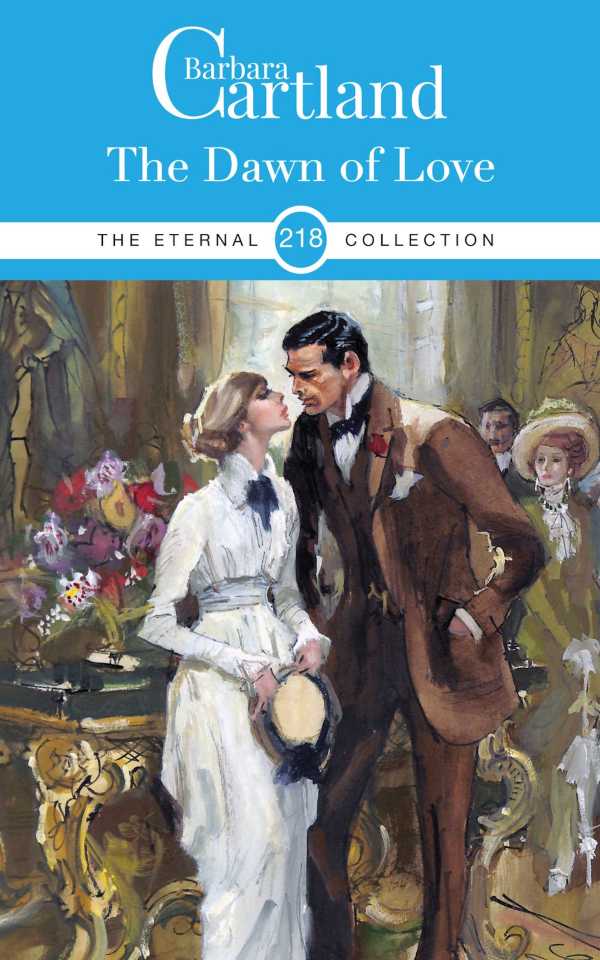 bw-the-dawn-of-love-barbara-cartland-ebooks-ltd-9781788671774