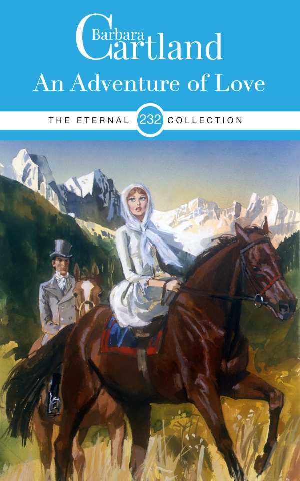 bw-an-adventure-of-love-barbara-cartland-ebooks-ltd-9781788672436