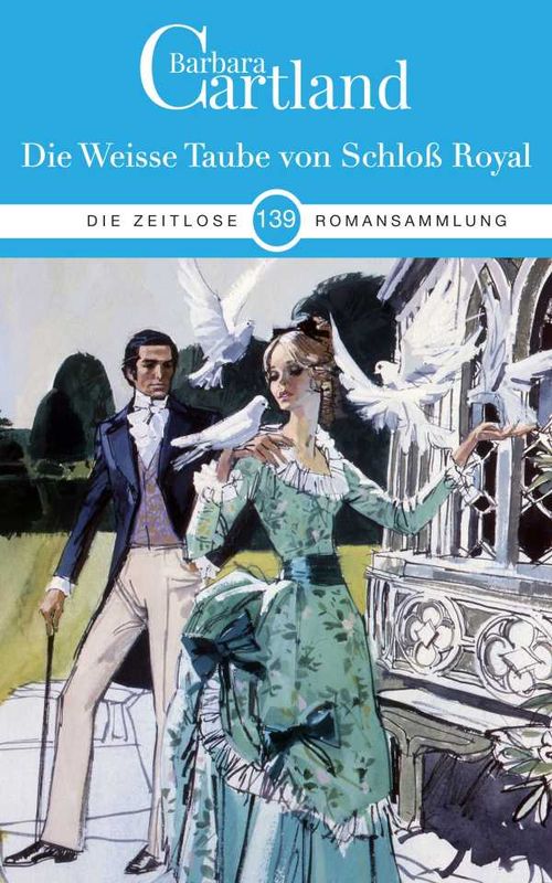 Die weiße Taube von Schloß Royal