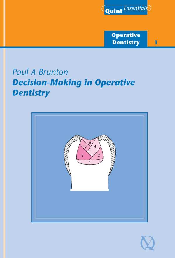 bw-decisionmaking-in-operative-dentistry-quintessence-publishing-co-ltd-9781850973034