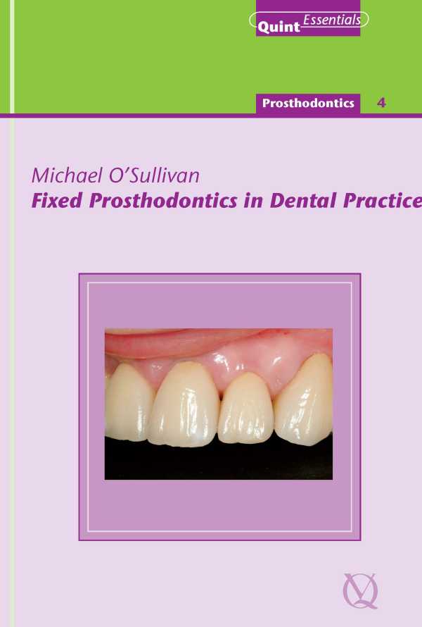 bw-fixed-prosthodontics-in-dental-practice-quintessence-publishing-co-ltd-9781850973508