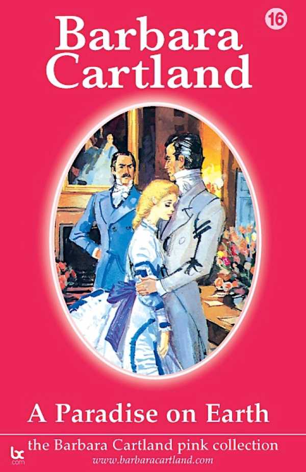 bw-a-paradise-on-earth-barbara-cartland-ebooks-ltd-9781906950767