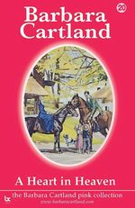 bw-a-heart-in-heaven-barbara-cartland-ebooks-ltd-9781906950880