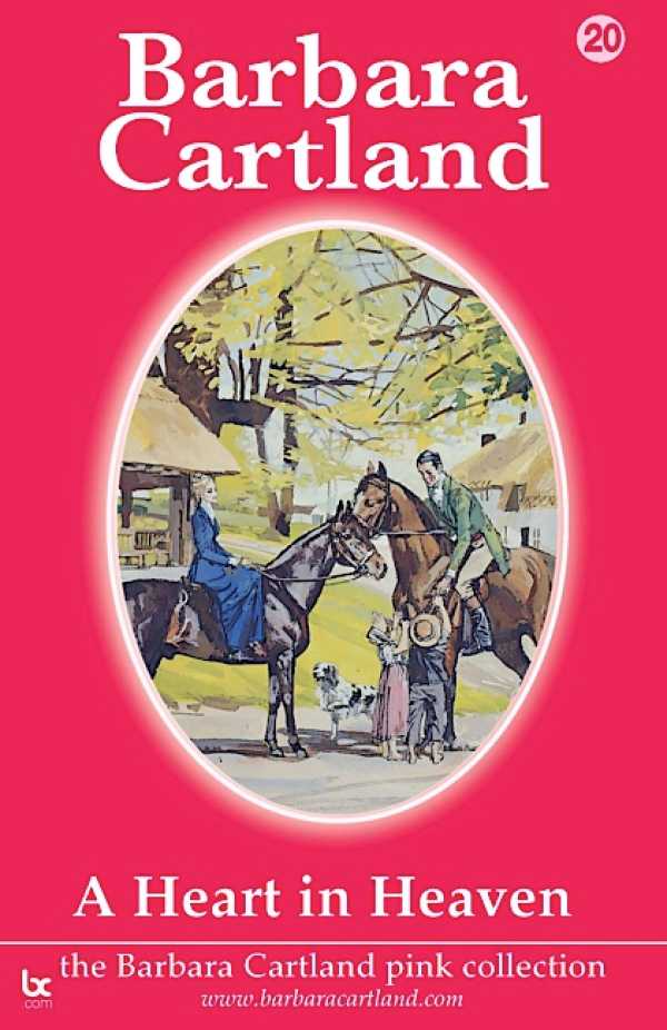 bw-a-heart-in-heaven-barbara-cartland-ebooks-ltd-9781906950880