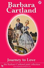 bw-journey-to-love-barbara-cartland-ebooks-ltd-9781908303400