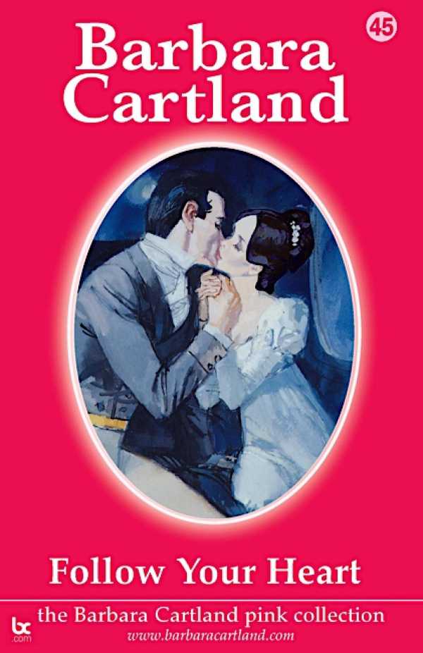 bw-follow-your-heart-barbara-cartland-ebooks-ltd-9781908303639