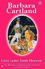bw-love-came-from-heaven-barbara-cartland-ebooks-ltd-9781908303981