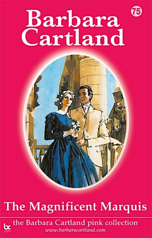 bw-the-magnificent-marquis-barbara-cartland-ebooks-ltd-9781908411686