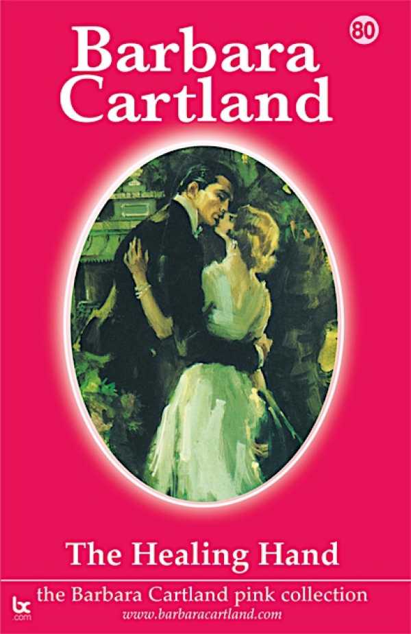 bw-the-healing-hand-barbara-cartland-ebooks-ltd-9781908411853