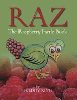 bw-raz-the-rasperry-fartle-book-dolman-scott-publishing-9781909204355