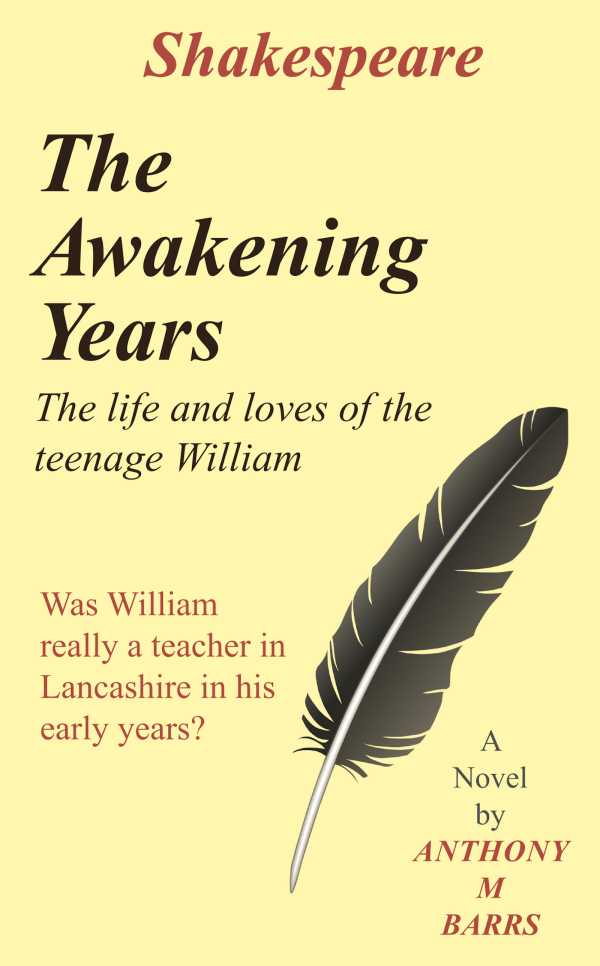 bw-shakespeare-the-awakening-years-dolman-scott-publishers-9781909204928
