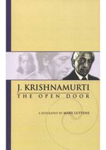 bw-mary-lutyens-3-krishnamurti-the-open-door-krishnamurti-foundation-trust-uk-9781911124139