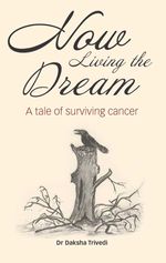 bw-now-living-the-dream-dolman-scott-publishers-9781911412915