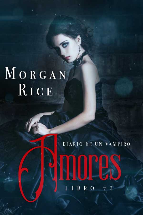 bw-amores-libro-2-de-diario-de-un-vampiro-lukeman-literary-management-9781939416971