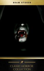 bw-bram-stoker-the-classics-collection-cded-9782291008491