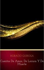 bw-cuentos-de-amor-de-locura-y-de-muerte-wsbld-9782291016601