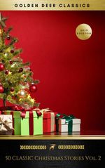 bw-50-classic-christmas-stories-vol-2-golden-deer-classics-oregan-publishing-9782291045885