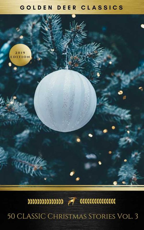 50 Classic Christmas Stories Vol 3 Golden Deer Classics