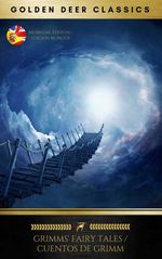 bw-grimms-fairy-tales-cuentos-de-grimm-golden-deer-classics-oregan-publishing-9782291046219