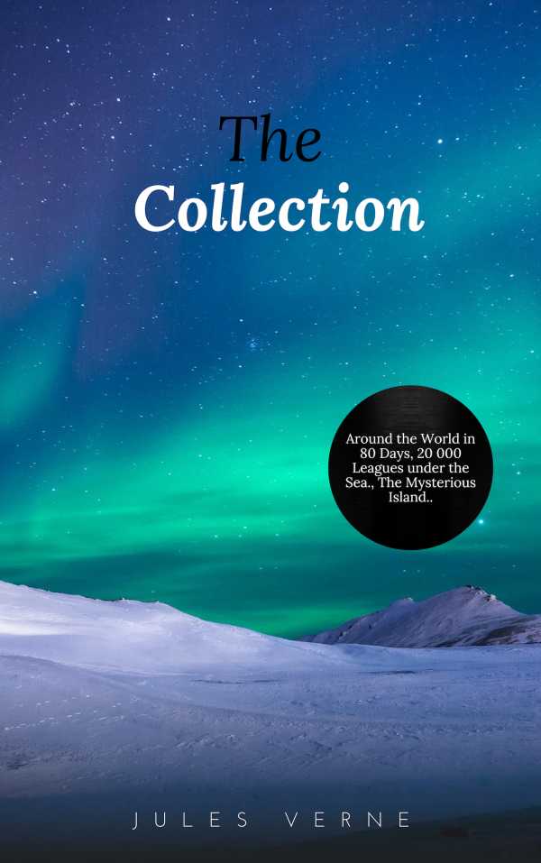 bw-jules-verne-the-collection-20000-leagues-under-the-sea-journey-to-the-interior-of-the-earth-around-the-world-in-80-days-the-mysterious-island-amanda-rodriguez-9782291046288