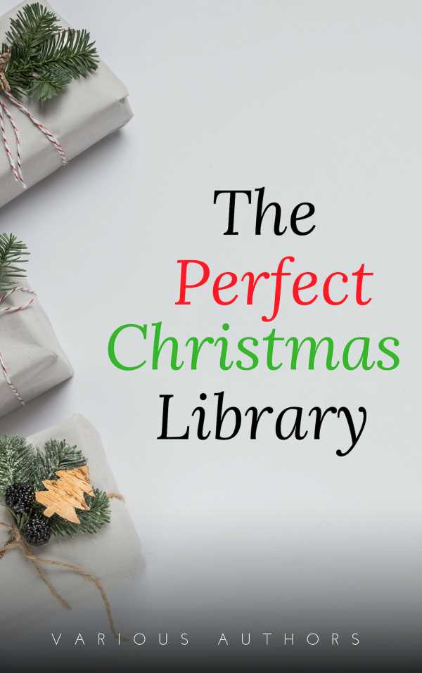 bw-the-perfect-christmas-library-a-christmas-carol-the-cricket-on-the-hearth-a-christmas-sermon-twelfth-nightand-many-more-200-stories-wsbld-9782291046547