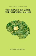 bw-the-power-of-your-subconscious-mind-2020-edition-cded-9782291058533