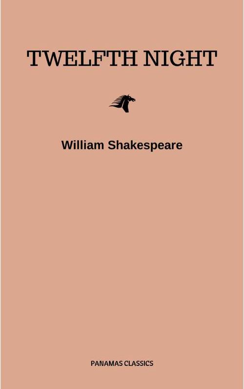 Twelfth Night Or What You Will