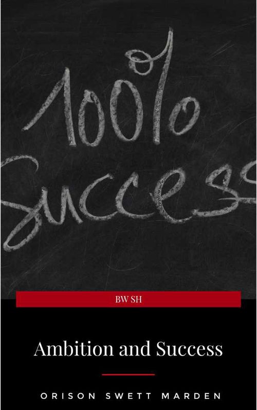 Ambition and Success