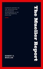 bw-the-mueller-report-report-on-the-investigation-into-russian-interference-in-the-2016-presidential-election-wsbld-9782291066347
